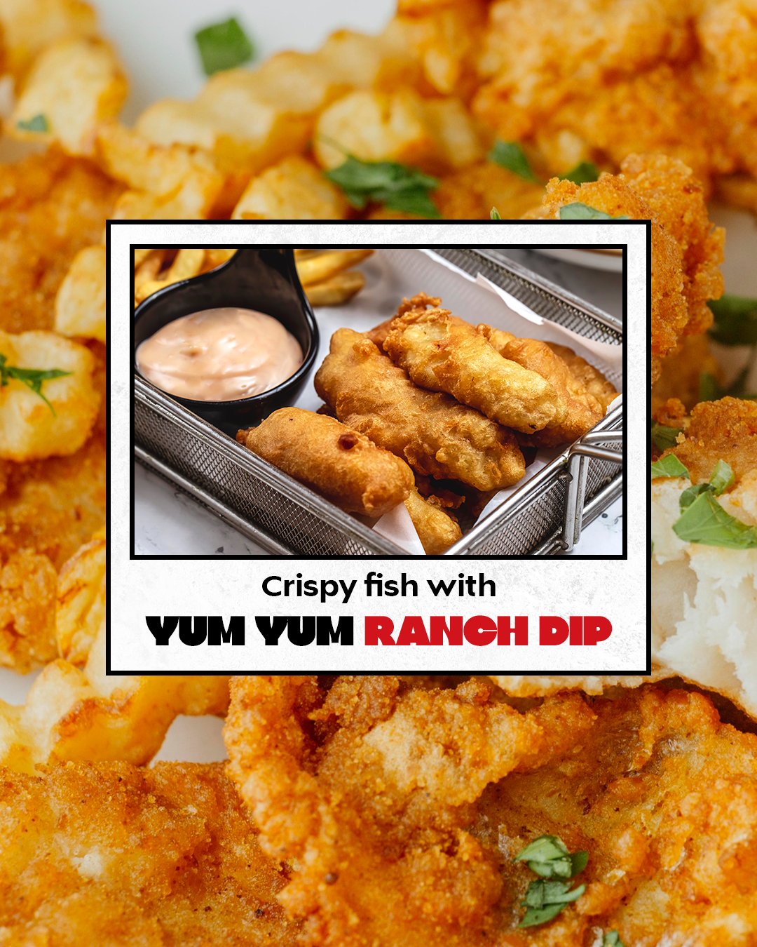 Crispy Fish with Yum Yum Ranch Dip